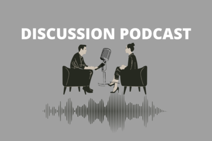 Discussion Podcast